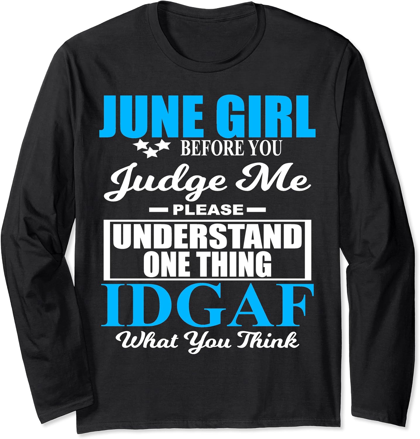 June Girl AF Long Sleeve TShirt Amazon.co.uk Fashion